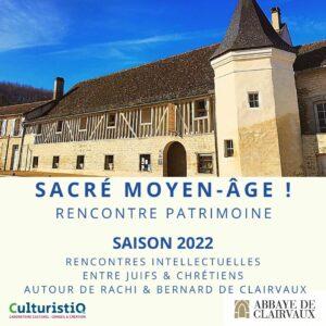 Rencontres Patrimoine 2022 Clairvaux